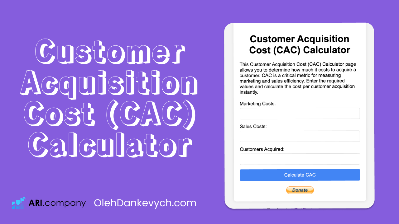 Customer Acquisition Cost (CAC) Calculator