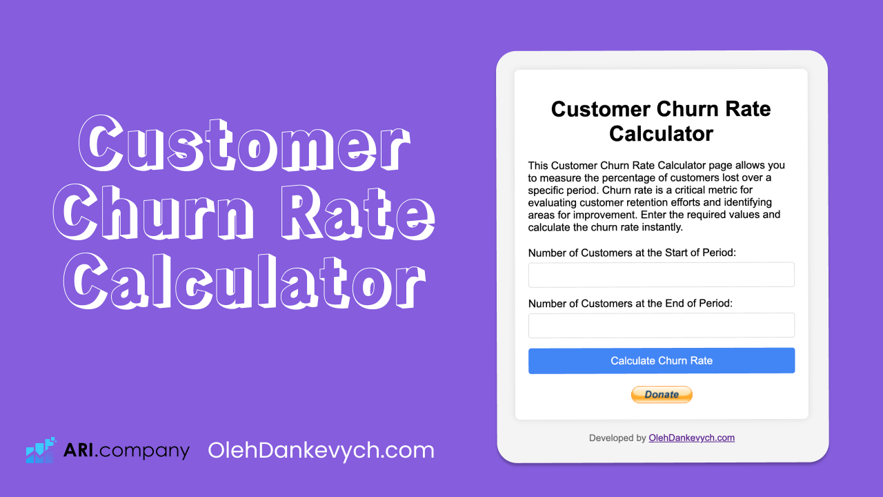 Customer Churn Rate Calculator by OlehDankevych.com